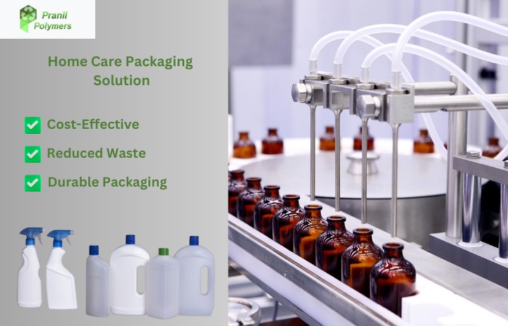 Choosing the Right Home Care Packaging Solution Supplier: Spotlight on Pranil Polymers